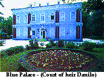 Blue Palace - Cetinje   The Court of heir to trone Prince Danilo and a museum nowadays